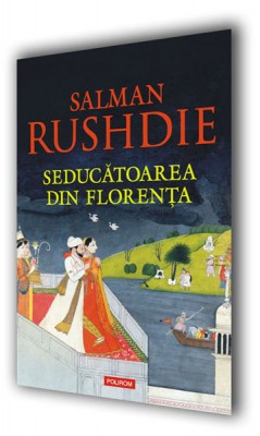 Rushdie povestitorul, seducatorul din Manhattan