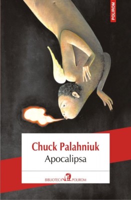 Chuck Palahniuk – <em>Apocalipsa</em>