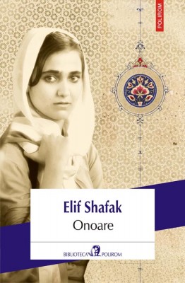 Elif Shafak – <em>Onoare</em>