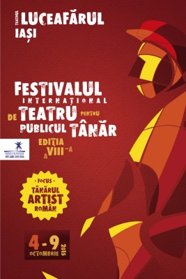 Incepe Festivalul International de Teatru pentru Publicul Tanar Iasi (FITPTI)