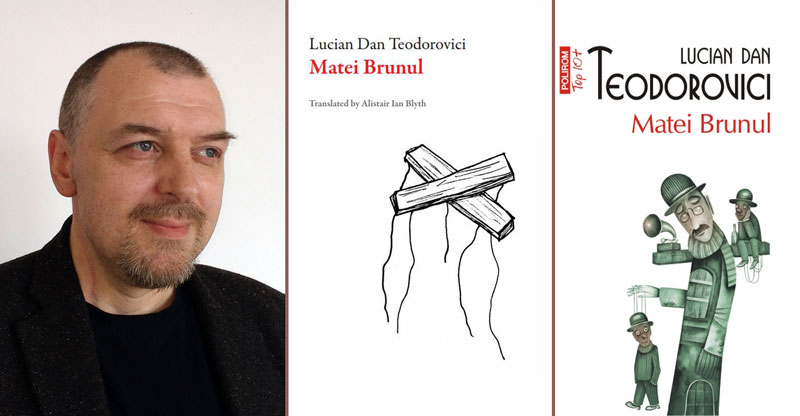 Lucian Dan Teodorovici, primul scriitor român nominalizat la prestigiosul International Dublin Literary Award, pentru romanul <i>Matei Brunul</i>